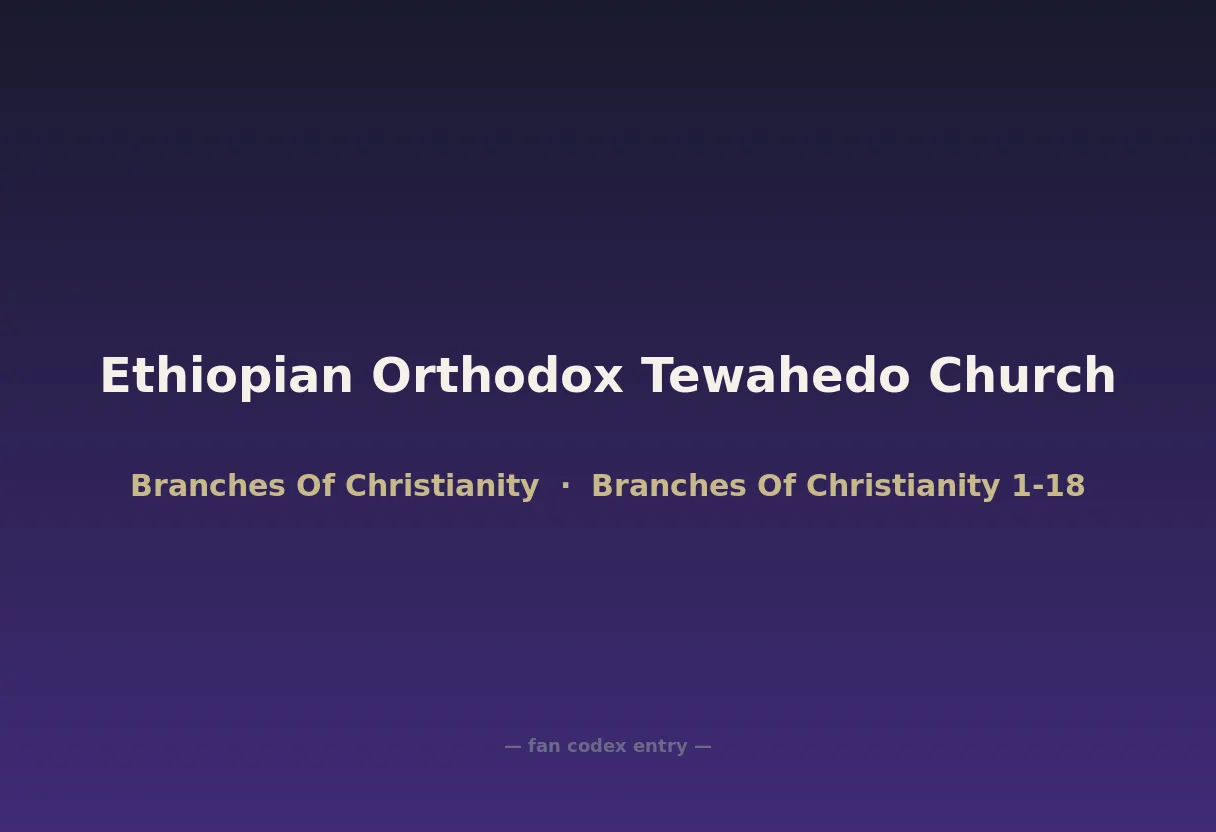 Ethiopian Orthodox Tewahedo Church